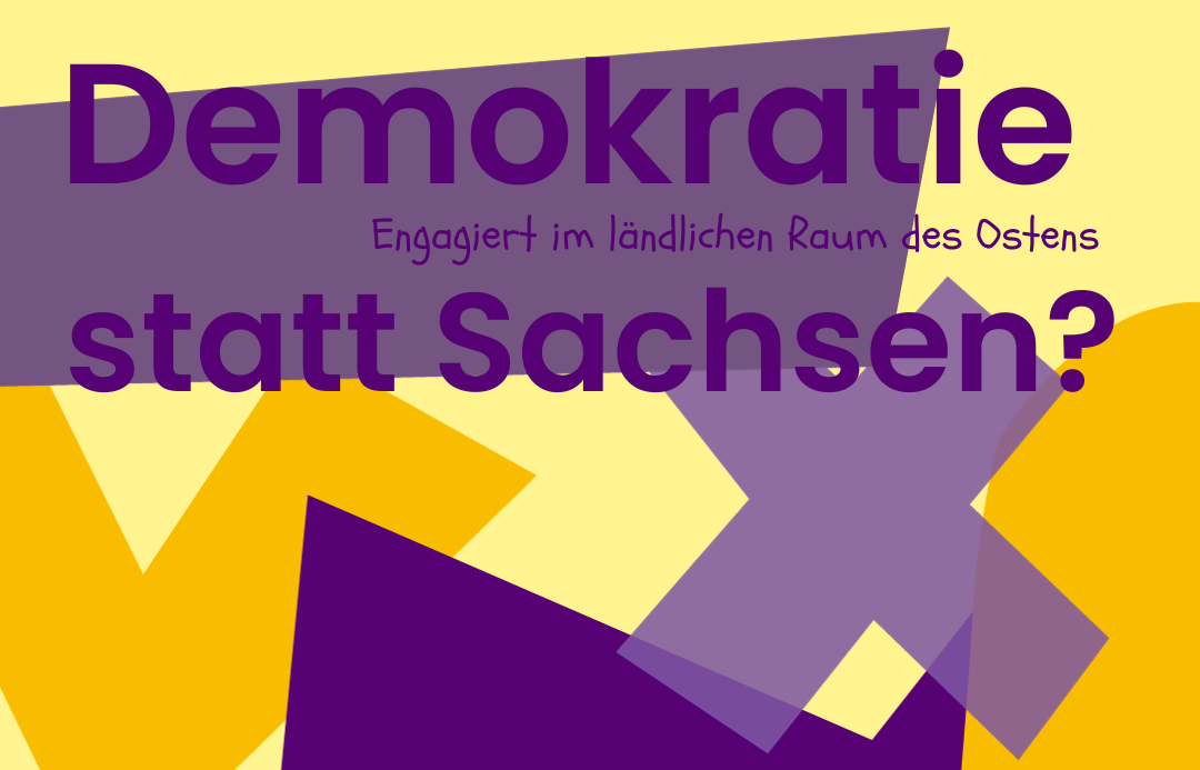 Demokratie statt Sachsen?